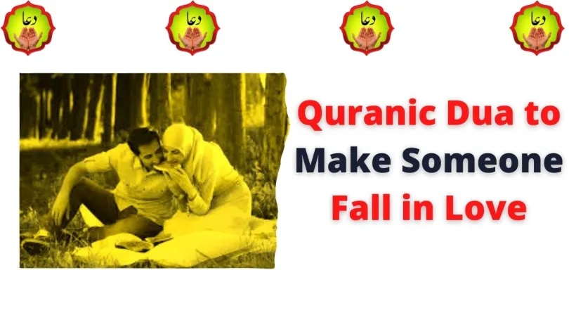 Quranic Dua to Make Someone Fall in Love
