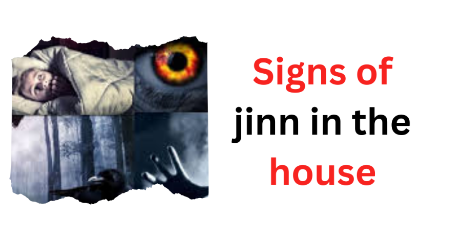Signs of jinn in the house